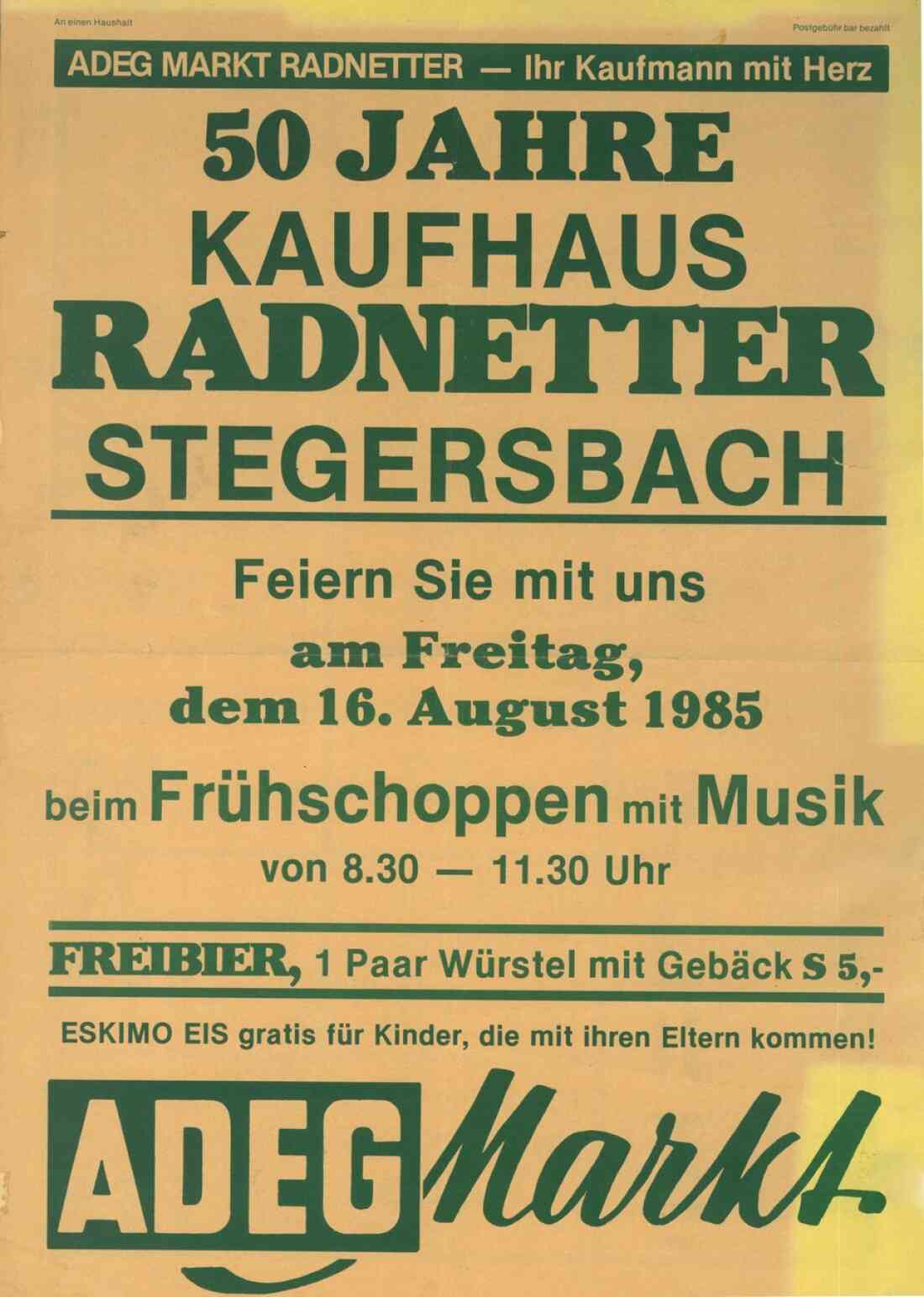 Plakat zur 50 Jahre Feier des Kaufhaus Radnetter und ADEG Markt in der Hauptstraße 26 am 16. August 1985