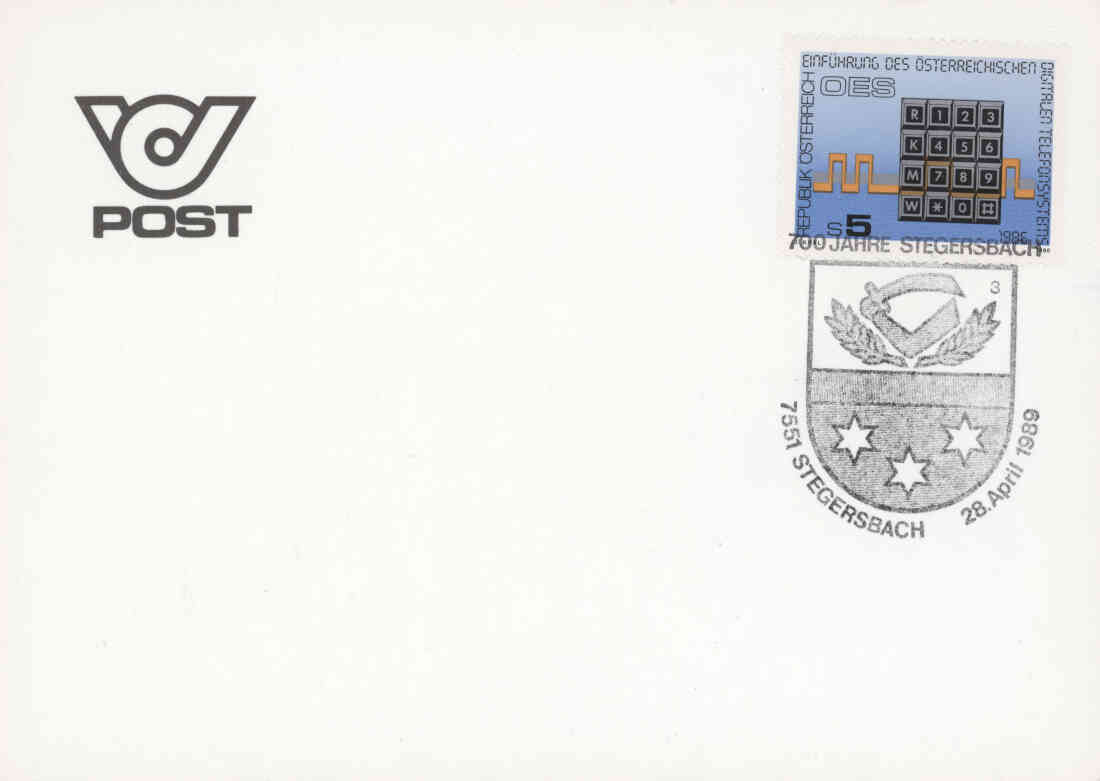 Sonderbriefmarke zur Einführung des  digitalen Telefonssystems in Österreich und eine Postkarte mit Sonderstempel zur 700 Jahre Stegersbach Feier vom 28. April 1989
