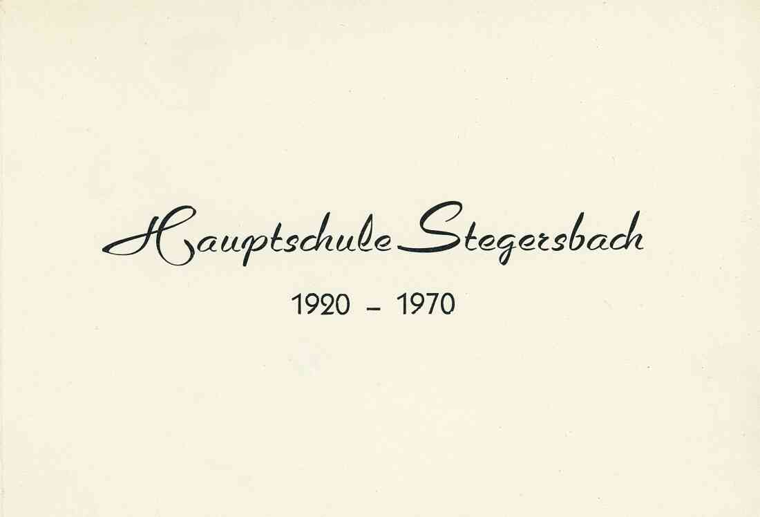 50 Jahre Hauptschule Stegersbach1970 Einladung am 27. Juni 1970, Seite 1