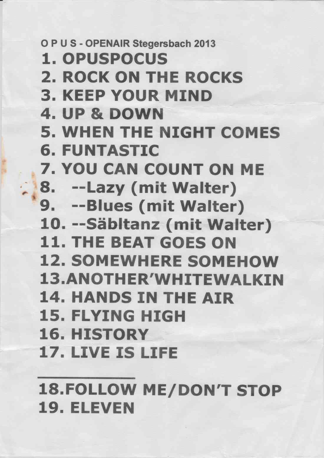 Setlist des Opus Konzertes am 14. September 2013 am Hauptplatz Stegersbach
